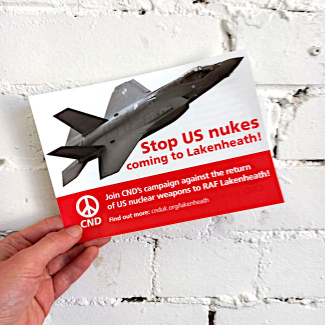 Leaflet - Stop US Nukes Coming To Lakenheath