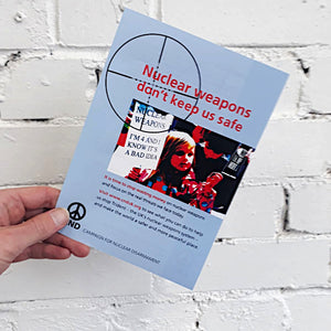 Leaflet - Nuclear Weapons Do Not Keep Us Safe X 100