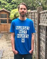 Nurses Not Nukes T-Shirt